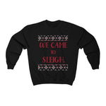 WE CAME TO SLEIGH Adult for the FAMILY Matching  Unisex Heavy Blend™ Crewneck Sweatshirt