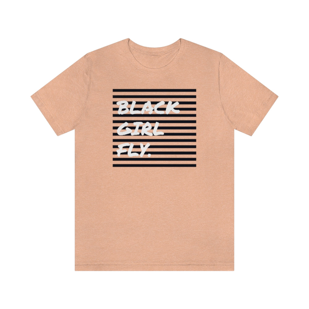 Black Girl Fly Unisex Short Sleeve Tee