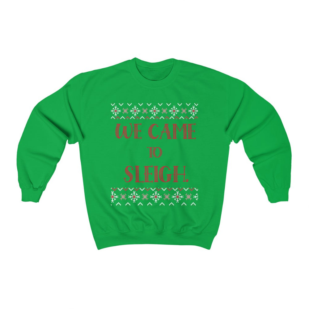WE CAME TO SLEIGH Adult for the FAMILY Matching  Unisex Heavy Blend™ Crewneck Sweatshirt
