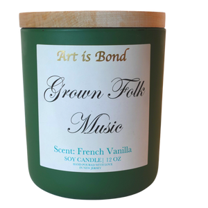Grown Folks Music  | 12 OZ Soy Candle Paired with Custom Playlist for the Old Souls Alike.