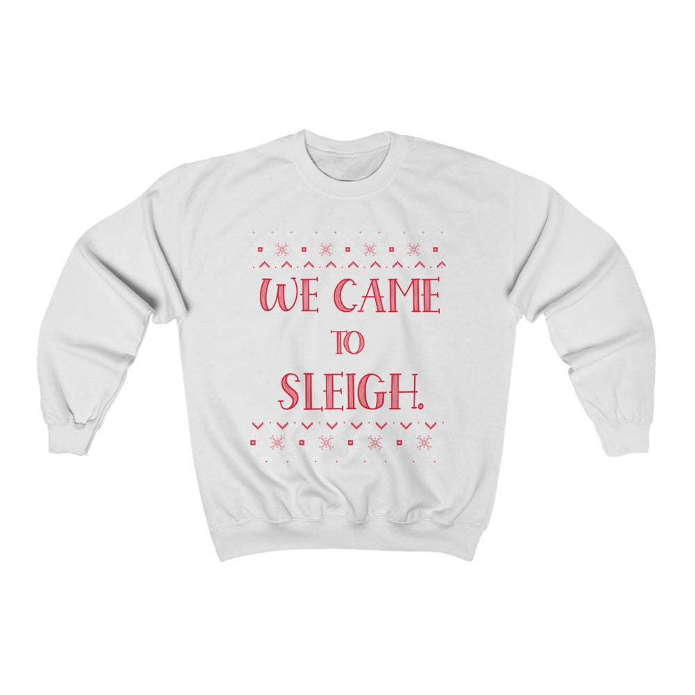 WE CAME TO SLEIGH Adult for the FAMILY Matching  Unisex Heavy Blend™ Crewneck Sweatshirt