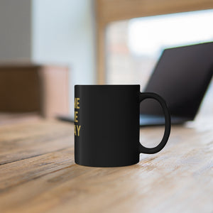 One Time for the Birthday Bish - 11oz Black Mug