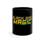 Black Girl Magic 11oz Black Mug