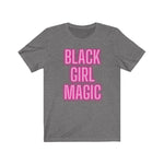 Black Girl Magic Women's Tee