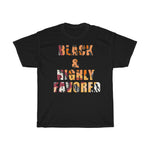 Black and Highly Favored Unisex Heavy Cotton Tee