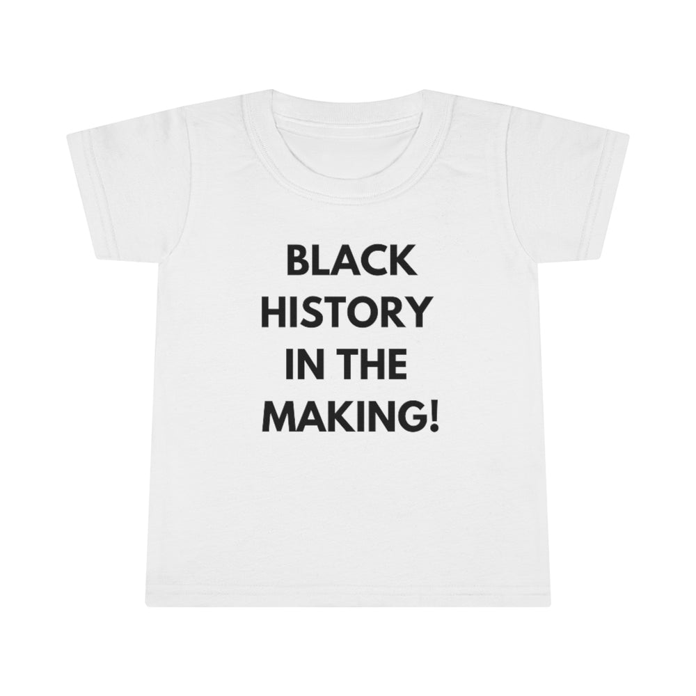 Black History in the Making Toddler Tee.