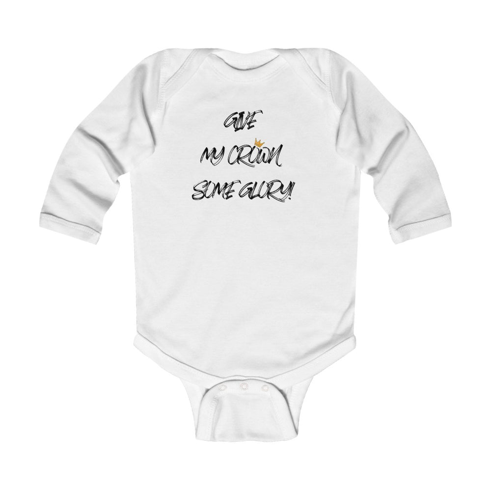 Give My Crown Some Glory Infant Long Sleeve Onesie