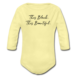 This Black. This Beautiful. Organic Long Sleeve Baby Bodysuit - washed yellow