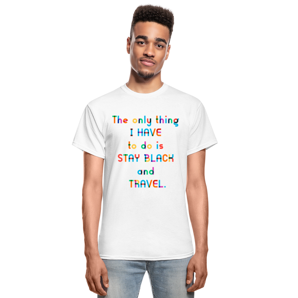 Stay Black and Travel Tee - Colorful Lettering - white