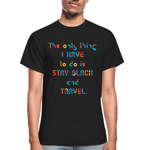 Stay Black and Travel Tee - Colorful Lettering - black