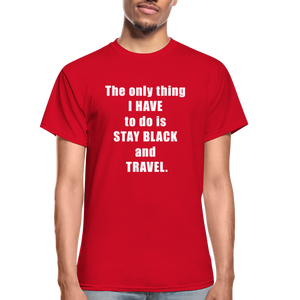 Stay Black and Travel Tee - red