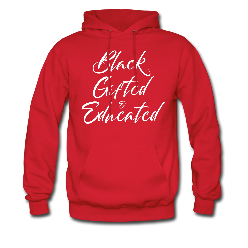 Black, Gifted & Educated Hoodie - White Lettering - Unisex - red